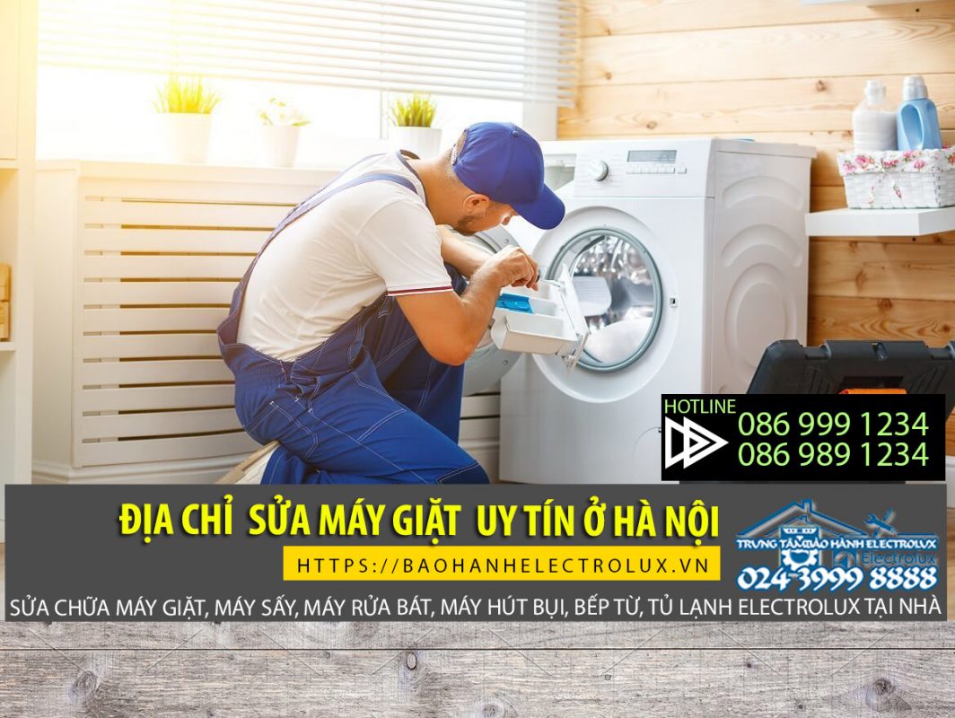 Địa chỉ sửa máy giặt uy tín ở Hà Nội