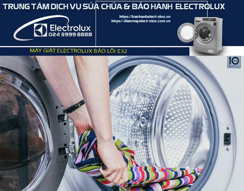 Nguyên nhân máy giặt Electrolux báo lỗi E32